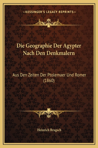 Geographie Der Agypter Nach Den Denkmalern