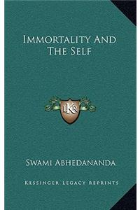 Immortality And The Self