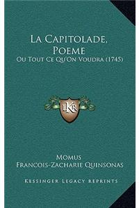 La Capitolade, Poeme