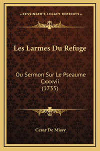 Les Larmes Du Refuge