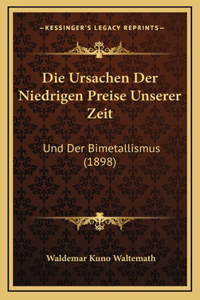 Die Ursachen Der Niedrigen Preise Unserer Zeit