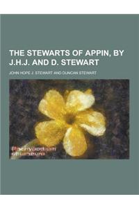 The Stewarts of Appin, by J.H.J. and D. Stewart