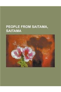 People from Saitama, Saitama