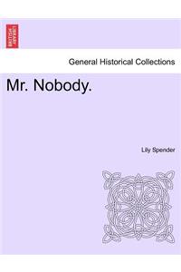 Mr. Nobody. Vol.III