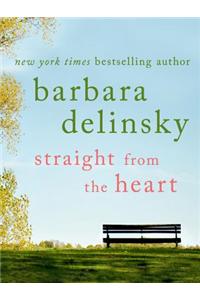 Straight from the Heart