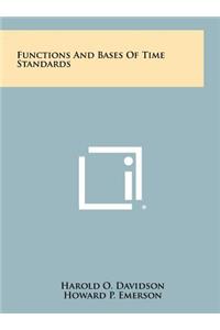 Functions And Bases Of Time Standards