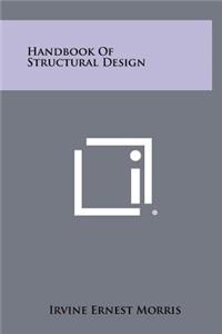 Handbook of Structural Design