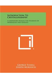 Introduction To Crystallography
