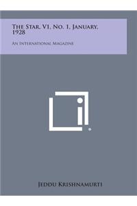 The Star, V1, No. 1, January, 1928