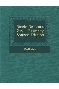 Siecle de Louis XV,