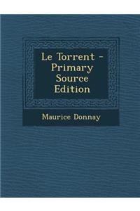 Le Torrent