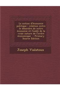 La Notion D'Economie Politique