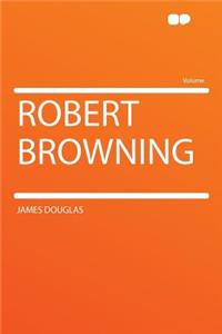 Robert Browning