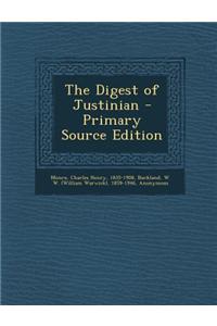 The Digest of Justinian, Volume 1