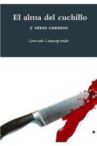 alma del cuchillo y otros cuentos