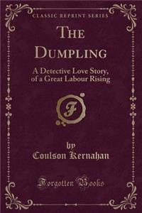 The Dumpling