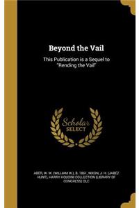 Beyond the Vail