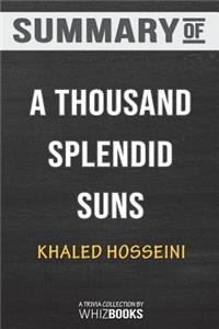Summary of A Thousand Splendid Suns by Khaled Hosseini