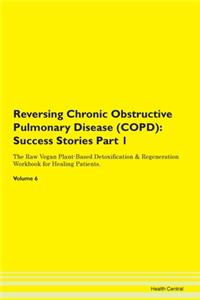 Reversing Chronic Obstructive Pulmonary