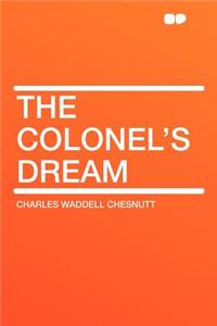 The Colonel's Dream