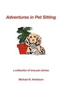 Adventures in Pet Sitting