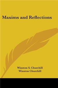 Maxims and Reflections