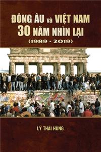 Dong Au Vietnam 30 Nam Nhin Lai