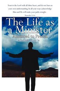 Life as a Minister