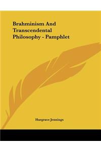 Brahminism And Transcendental Philosophy - Pamphlet