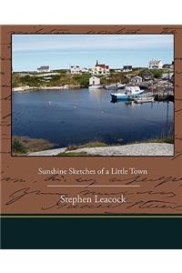 Sunshine Sketches of a Little Town