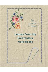 Leaves from My Embroidery Note-Books