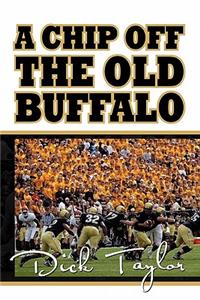 Chip Off the Old Buffalo