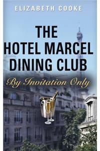Hotel Marcel Dining Club