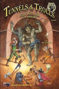 Tunnels & Trolls