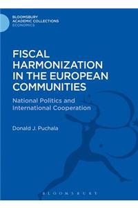 Fiscal Harmonization in the European Communities