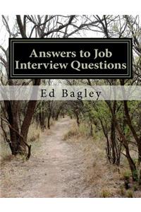 Answers to Job Interview Questions