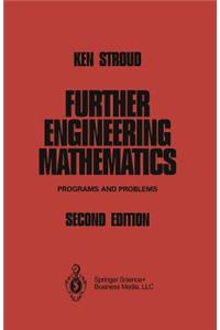 Further Engineering Mathematics: Programs and Problems