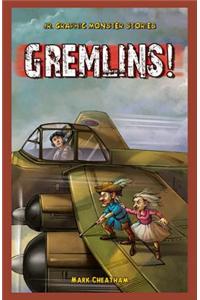 Gremlins!