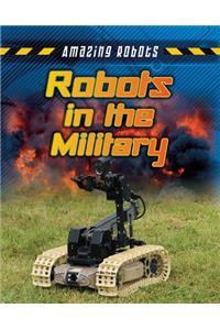 Robots in the Military