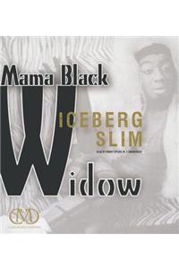 Mama Black Widow