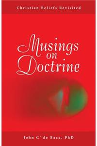 Musings on Doctrine