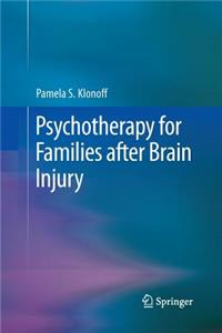 Psychotherapy for Families After Brain Injury