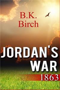 Jordan's War - 1863