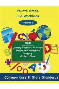 Fourth Grade ELA Volume 5