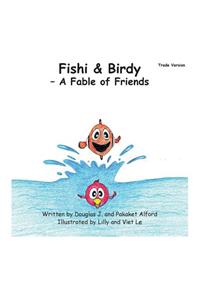 Fishi and Birdy - Trade Version