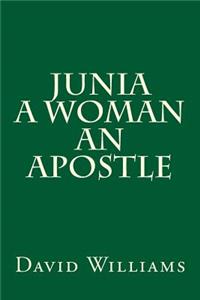 Junia A Woman An Apostle