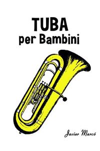 Tuba Per Bambini