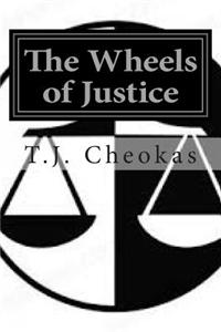 The Wheels of Justice