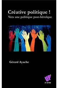 Créative politique !