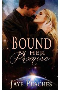 Bound by Her Promise